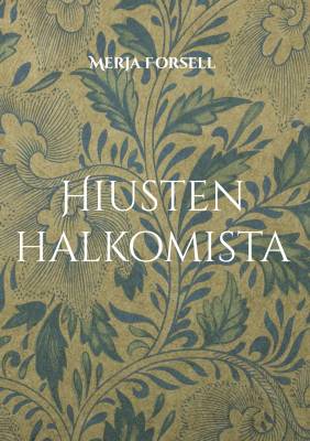 Hiusten halkomista