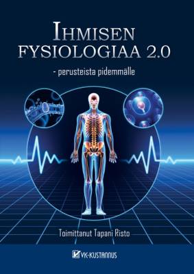 Ihmisen fysiologiaa 2.0