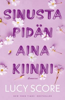 Sinusta pidän aina kiinni