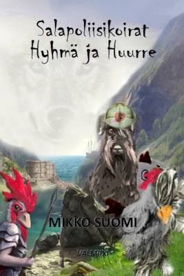 Salapoliisikoirat Hyhmä ja Huurre