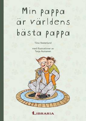 Min pappa är världens bästa pappa