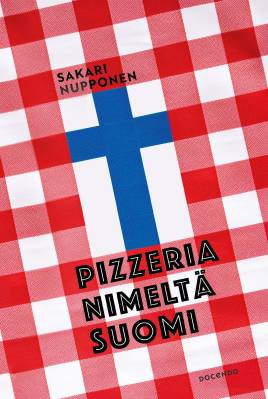 Pizzeria nimeltä Suomi