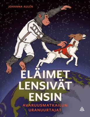 Eläimet lensivät ensin