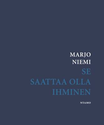 Se saattaa olla ihminen