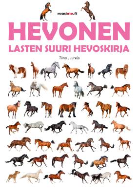 Hevonen - Lasten suuri hevoskirja
