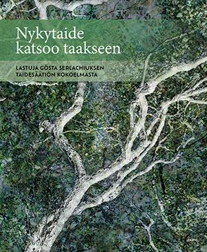 Nykytaide katsoo taakseen