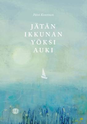 Jätän ikkunan yöksi auki