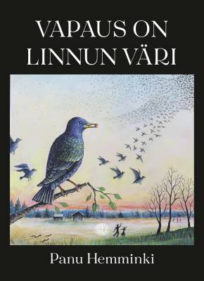 Vapaus on linnun väri
