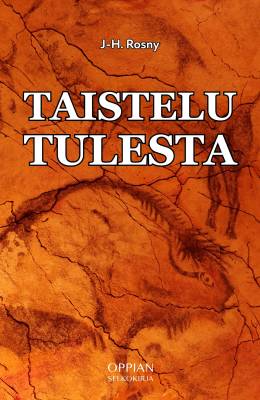 Taistelu tulesta (selkokirja)