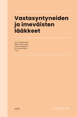 Vastasyntyneiden ja imeväisten lääkkeet