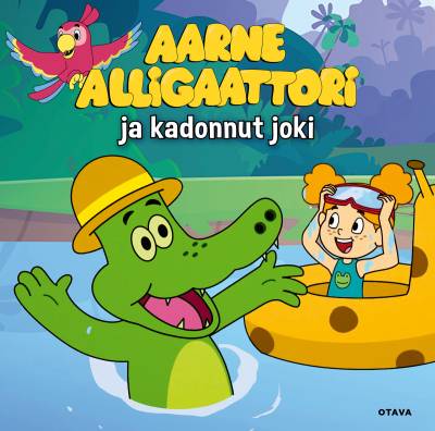 Aarne Alligaattori - Kadonnut joki