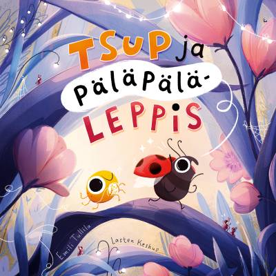 Tsup ja Päläpälä-leppis