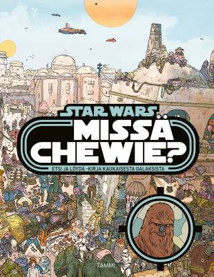 Star Wars. Missä Chewie?