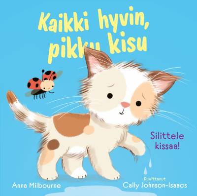 Kaikki hyvin, pikku kisu