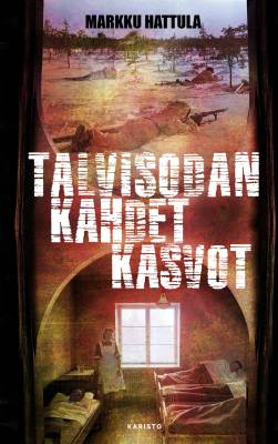 Talvisodan kahdet kasvot