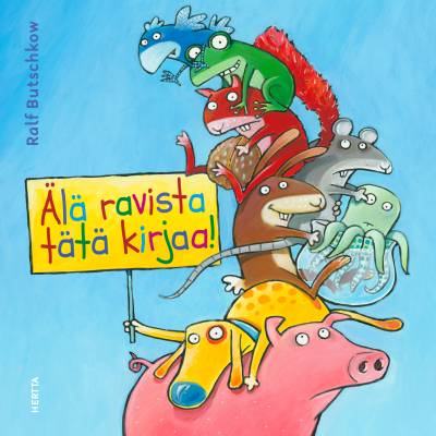 Älä ravista tätä kirjaa!