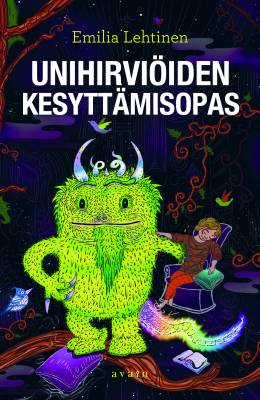 Unihirviöiden kesyttämisopas