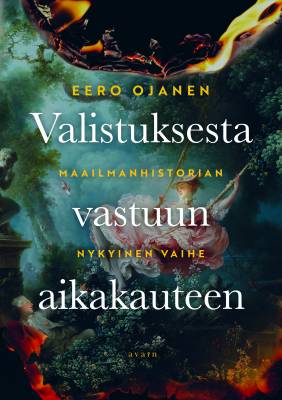 Valistuksesta vastuun aikakauteen