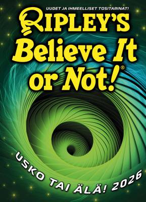 Ripleyn usko tai älä! 2026