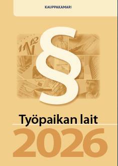 Työpaikan lait 2026