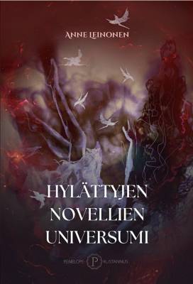 Hylättyjen novellien universumi