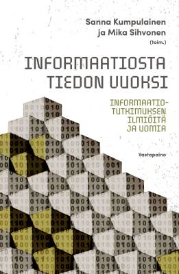 Informaatiosta tiedon vuoksi