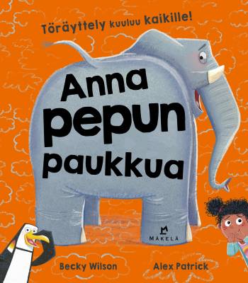 Anna pepun paukkua
