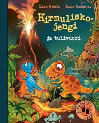 Hirmuliskojengi ja tulivuori