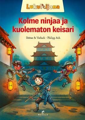 Kolme ninjaa ja kuolematon keisari