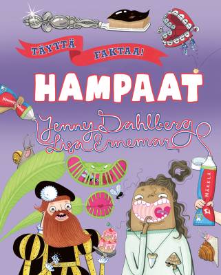Täyttä faktaa! Hampaat