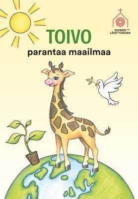 Toivo parantaa maailmaa
