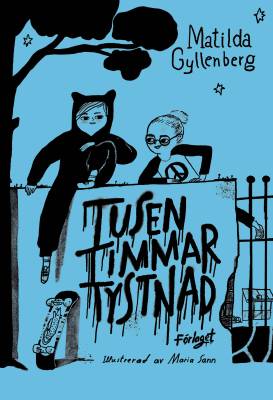 Tusen timmar tystnad