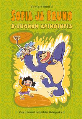 Sofia ja Bruno - A-luokan apinointia