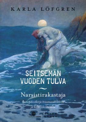 Seitsemän vuoden tulva / Narsistirakastaja