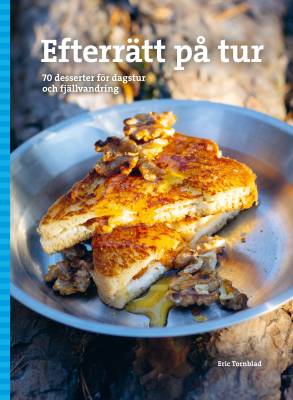 Efterrätt på tur