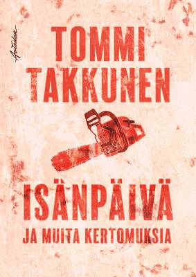 Isänpäivä ja muita kertomuksia