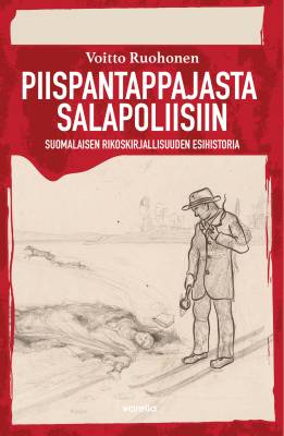 Piispantappajasta salapoliisiin