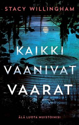 Kaikki vaanivat vaarat