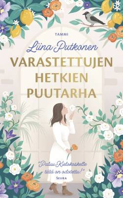 Varastettujen hetkien puutarha