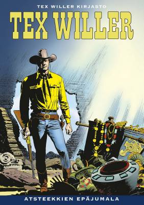 Tex Willer Kirjasto 80: Atsteekkien epäjumala