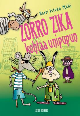 Zorro Zika kohtaa unipupun
