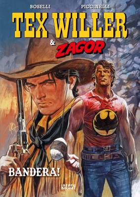 Tex Willer & Zagor 1: Bandera!