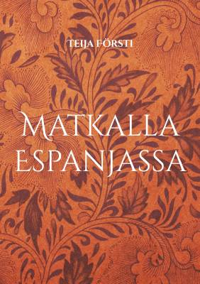 Matkalla Espanjassa