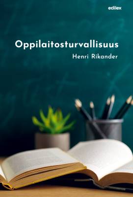 Oppilaitosturvallisuus