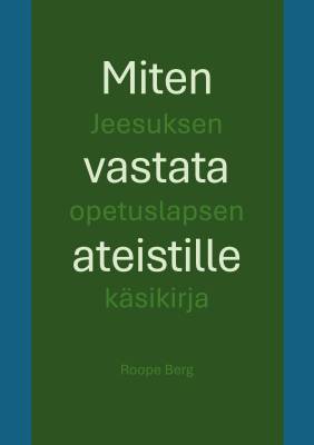 Miten vastata ateistille