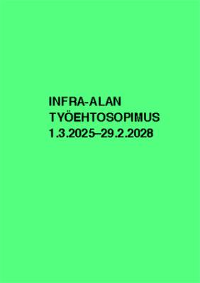 Infra-alan työehtosopimus 1.3.2025-29.2.2028