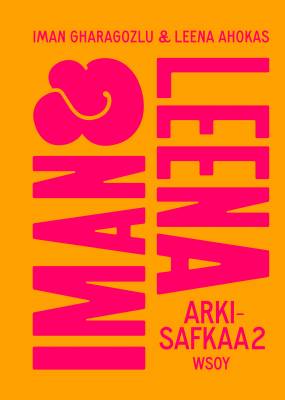 Iman ja Leena – Arkisafkaa 2