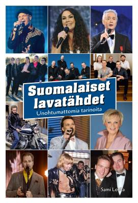 Suomalaiset lavatähdet - Unohtumattomia tarinoita