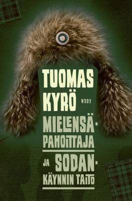 Mielensäpahoittaja ja sodankäynnin taito