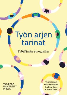 Työn arjen tarinat
